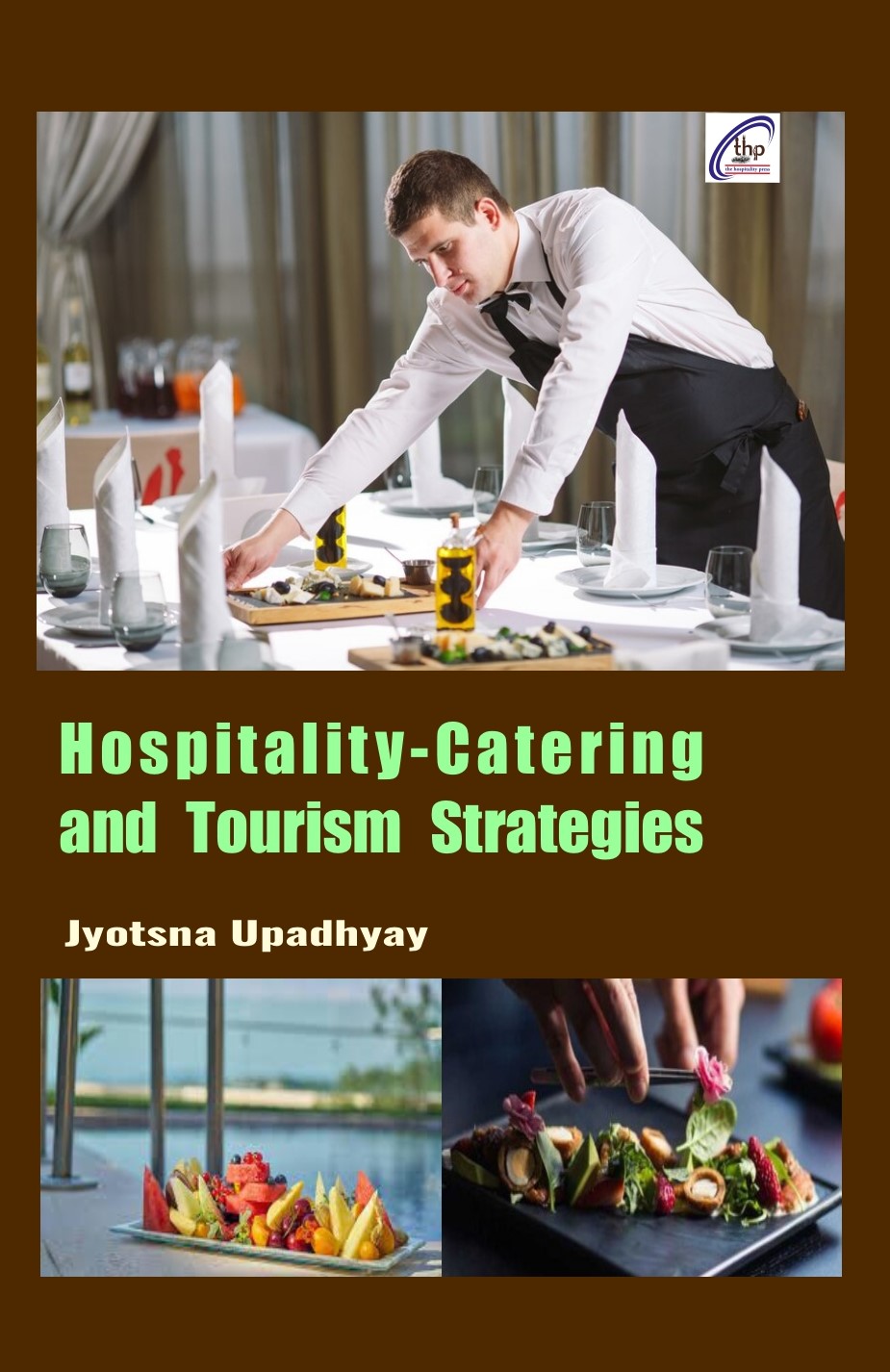 Hospitality-Catering and Tourism Strategies